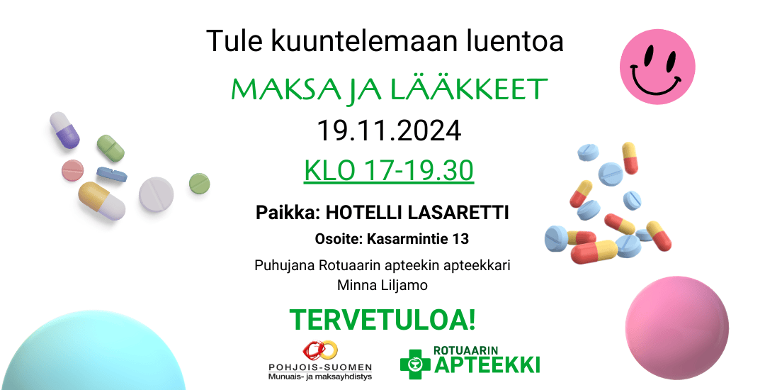 Maksa ja lääkkeet -luento 19.11. klo 17. Tervetuloa!