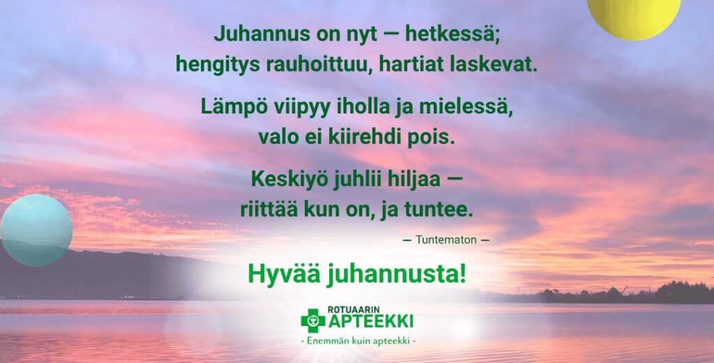 Juhannus on keskikesänjuhla. Palvelemme myös silloin. Tervetuloa Oulun keskustaan rotuaarille!
